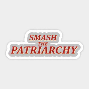 smash the patriarchy saying Sticker